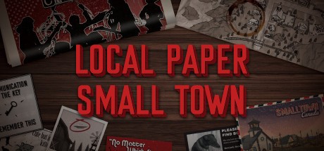 Games like Local Paper Small Town
