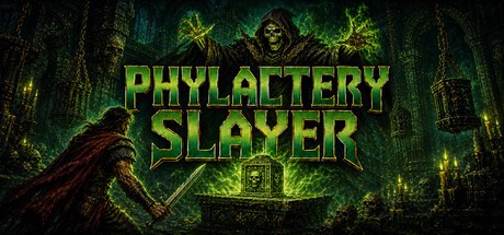 Games like Phylactery Slayer