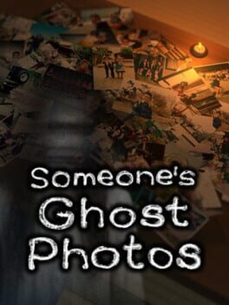 Someone’s Ghost Photos Image