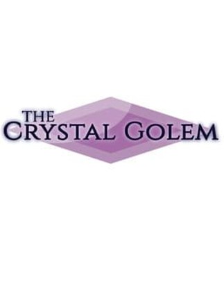 The Crystal Golem Image