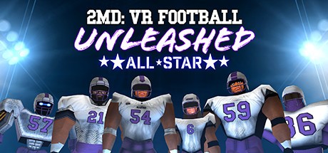Games like 2MD:VR Football Unleashed ALL✰STAR