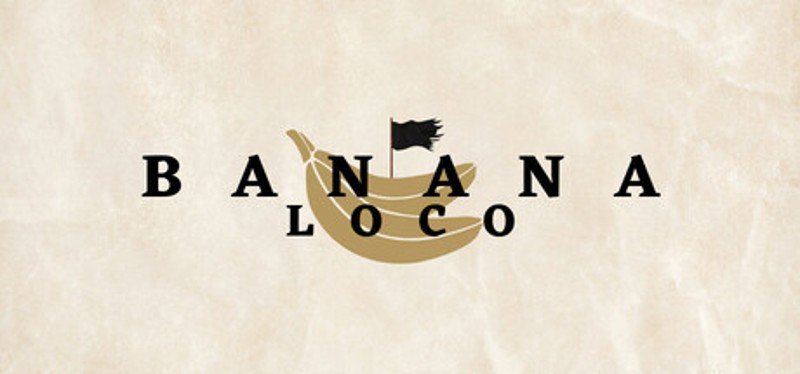 Banana Loco Image