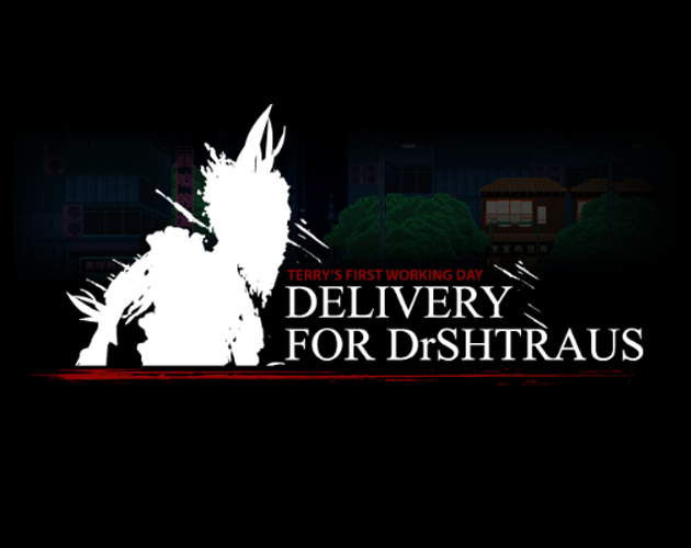 Games like DELIVERY FOR DR SHTRAUS