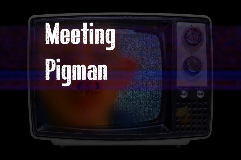 Games like Meeting Pigman