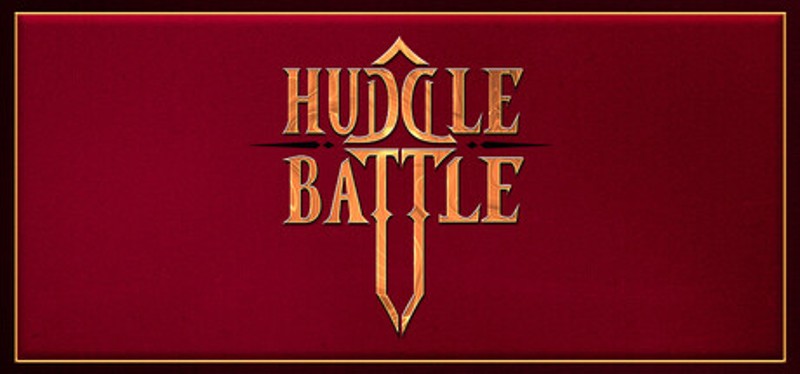 HUDDLE BATTLE Image