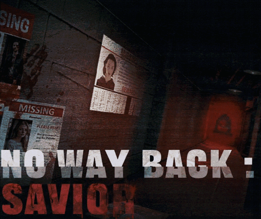 Games like No Way Back : Savior
