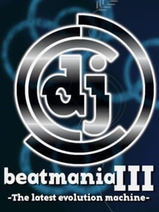 beatmania III -The latest evolution machine- Image