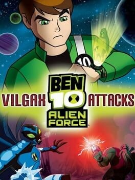 Games like Ben 10 Alien Force: Vilgax Attacks