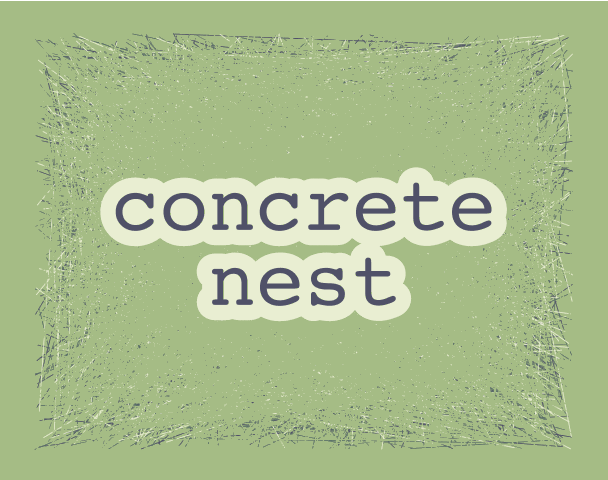 Games like Concrete Nest