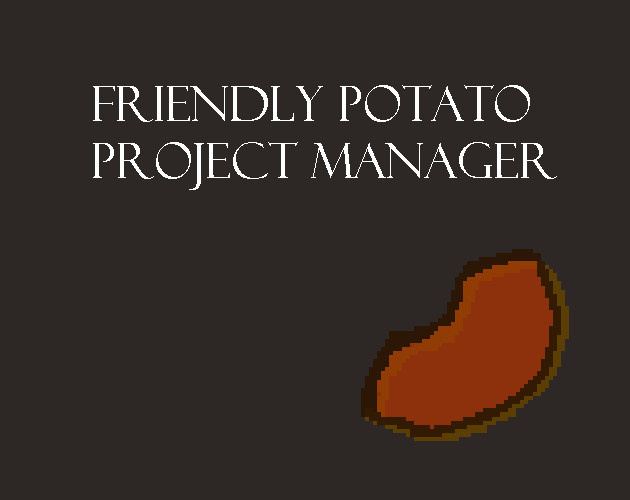 Games like Friendly Potato Project Manager