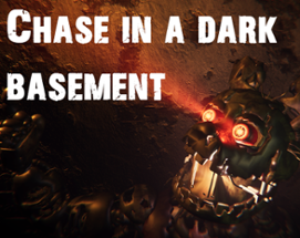 Chase in a dark basement Image