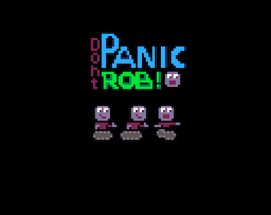 Don't Panic Rob Image