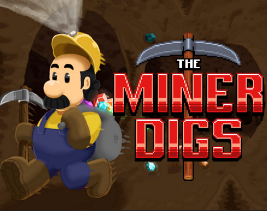 The Miner Digs Image