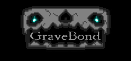 Games like GraveBond