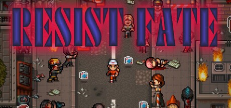 Games like RESIST FATE