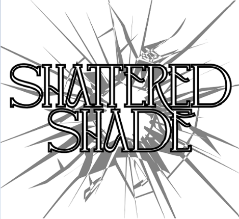 Shattered Shade Image
