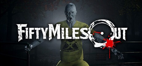 Games like Fifty Miles Out