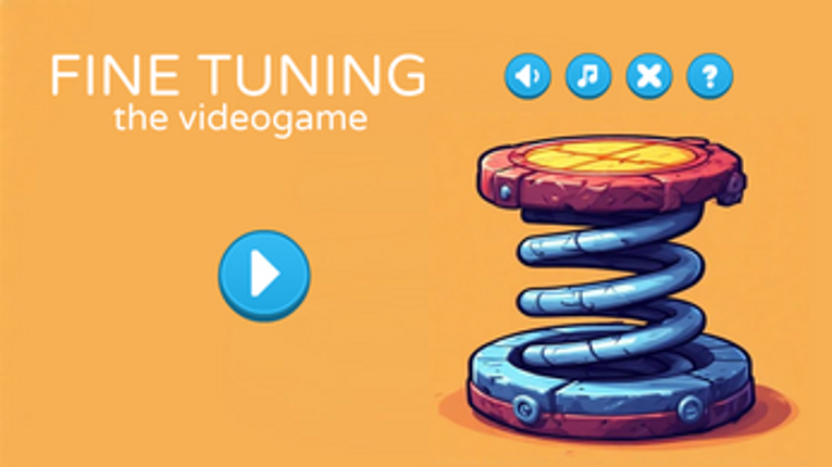 Fine Tuning: the videogame screenshot