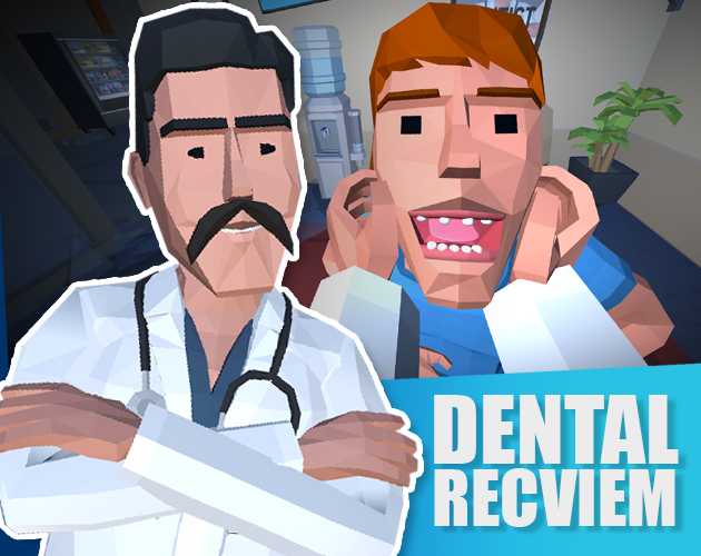 Games like Dental Recviem