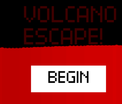 Games like Volcano Escape!