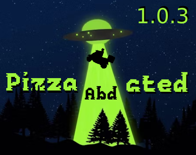 Games like PizzAbducted