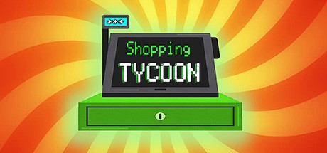 Games like Shopping Tycoon