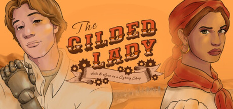 The Gilded Lady: Life and Love in a Cyborg Shop Image