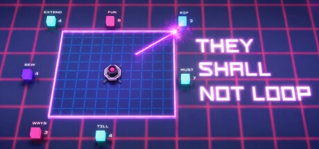 Games like They Shall Not Loop
