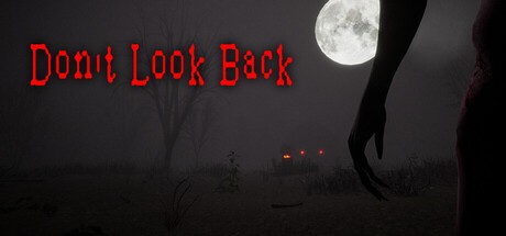Games like Don't Look Back