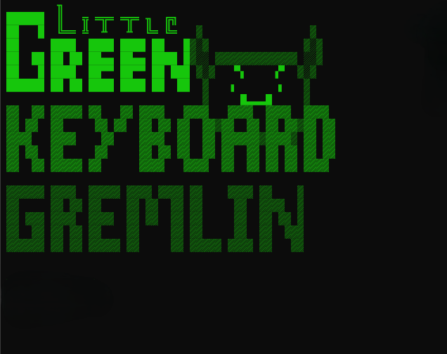Games like Little Green Keyboard Gremlin