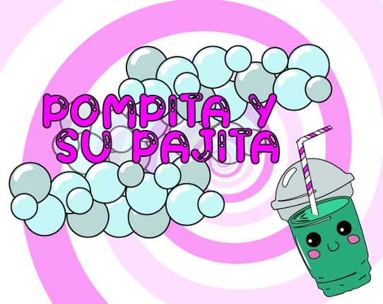 Pompita y su pajita Image