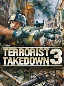 Games like Terrorist Takedown 3