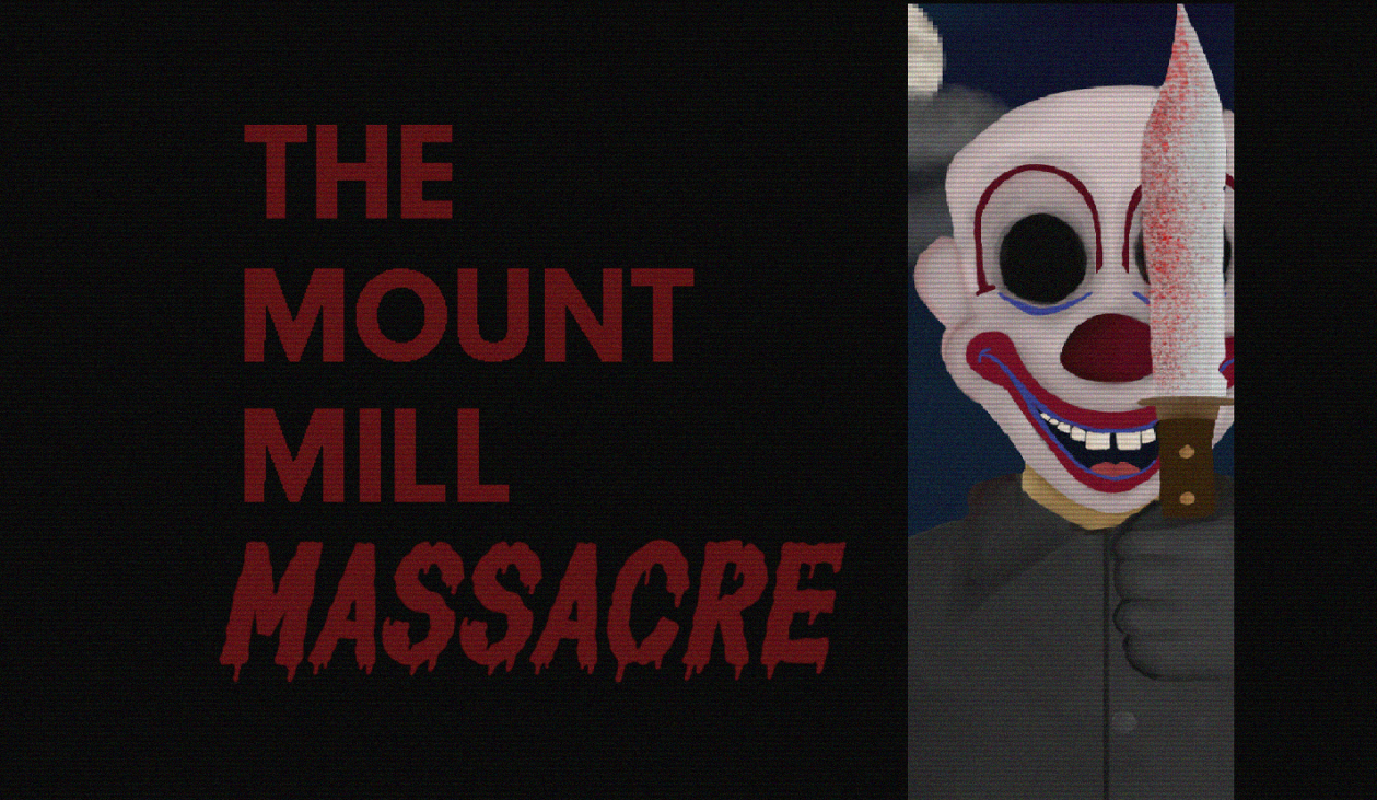 Games like The Mount Mill Massacre