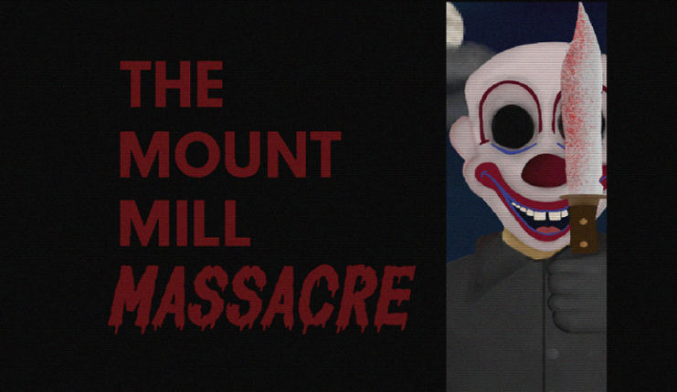 The Mount Mill Massacre Image