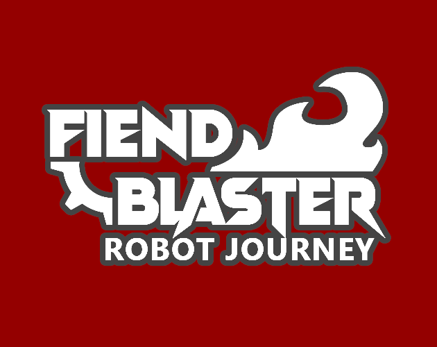 Games like Fiend Blaster: Robot Journey