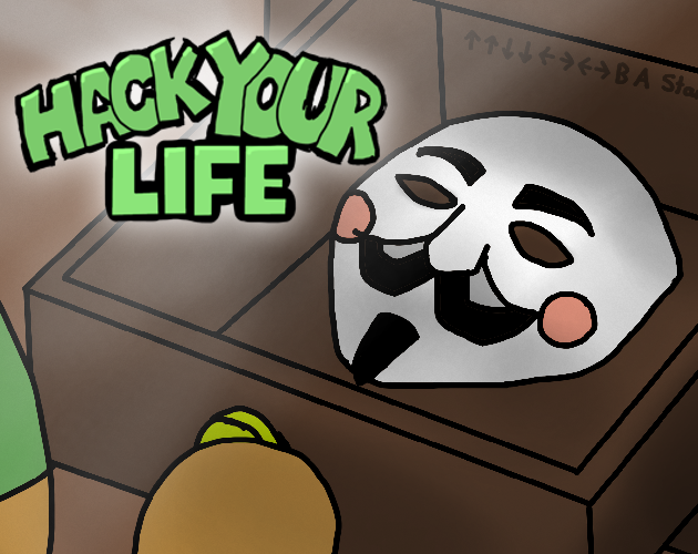 Games like Hack Your Life