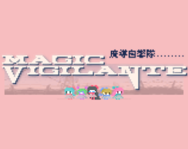 MagicVigilante Image