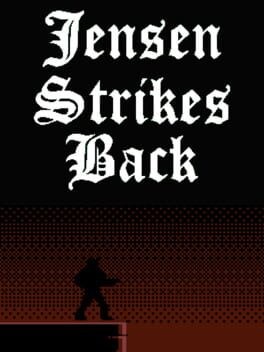 Games like Jensen Strikes Back