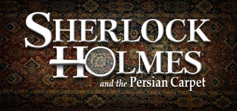 Sherlock Holmes: The Mystery of the Persian Carpet Image