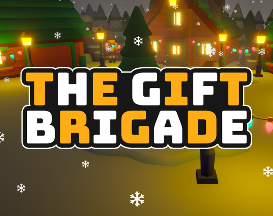 The Gift Brigade Image