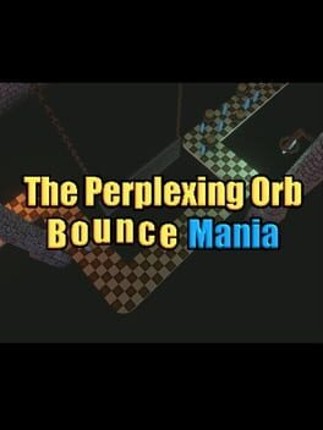 The Perplexing Orb: Bounce Mania Image