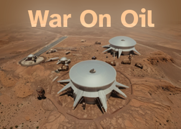 War On Oil Image