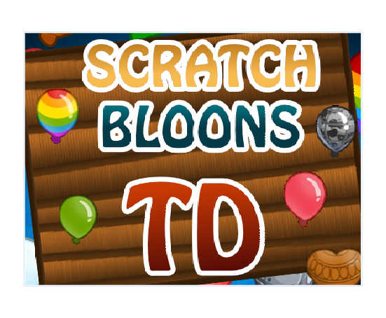 Games like Bloons TD 5 Scratch edition