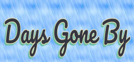 Games like Days Gone By