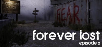 Forever Lost: Episode 2 Image