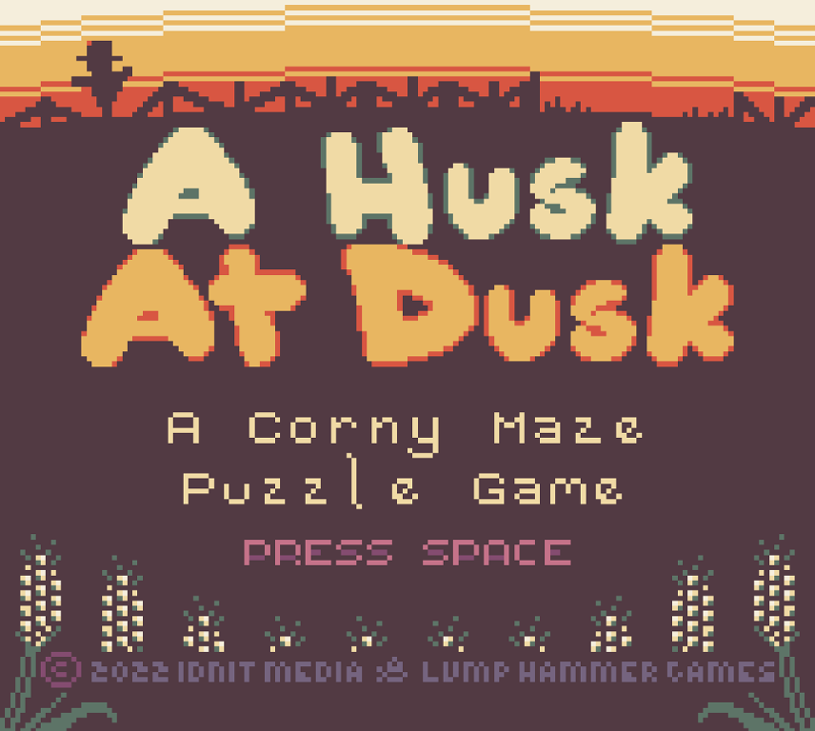 Games like A Husk At Dusk