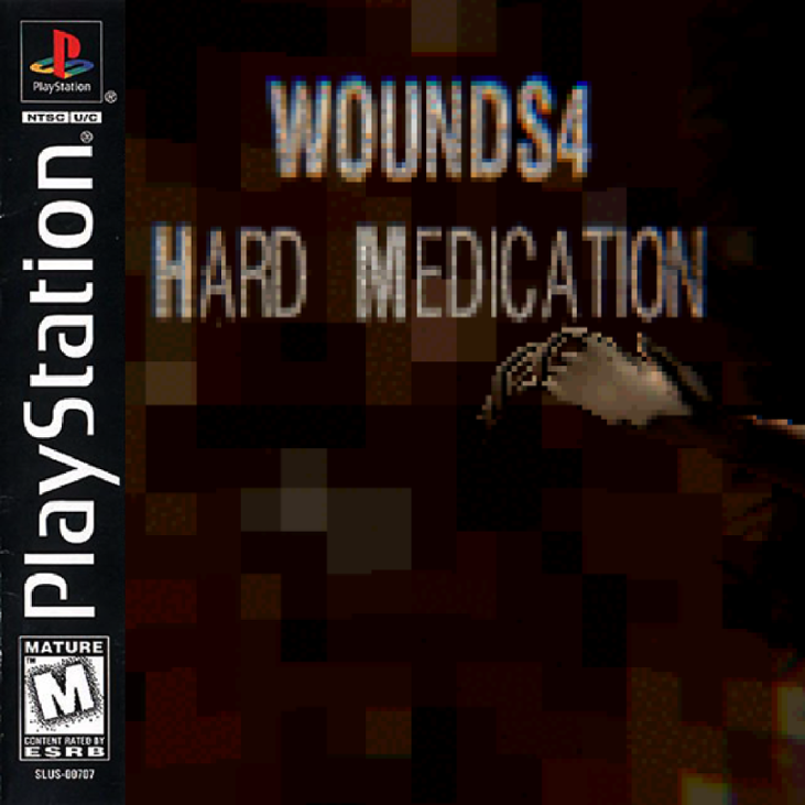 Games like WOUNDS 4 Hard Medication
