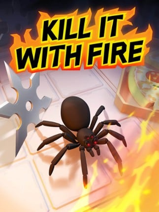 Kill It With Fire Image