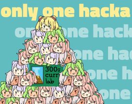 only one hacka Image