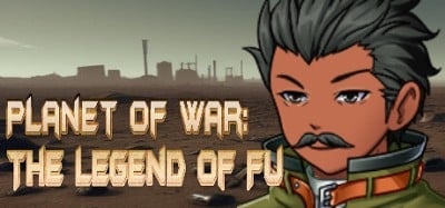 Planet of War: The Legend of Fu Image